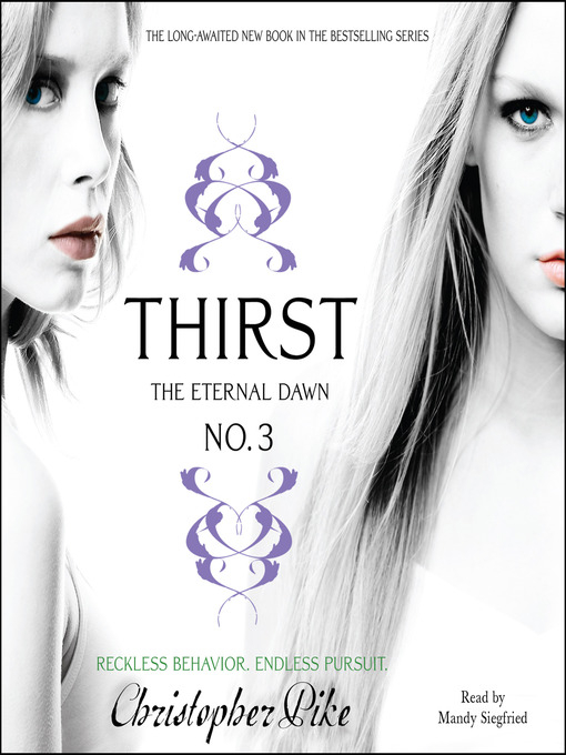 Title details for Thirst No. 3 by Christopher Pike - Available